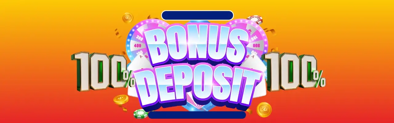 100 Deposit bonus